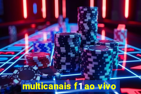 multicanais f1 ao vivo